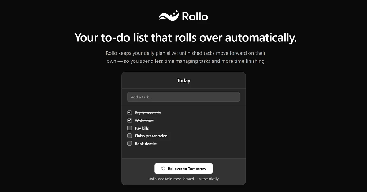 Original Rollo web proposition: a to-do list that rolls unfinished work forward automatically